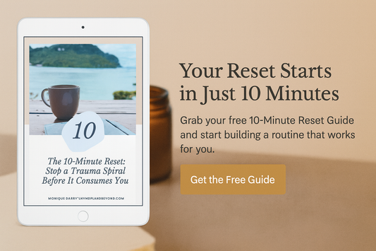 Free 10-Minute Reset Guide: Stop a Trauma Spiral