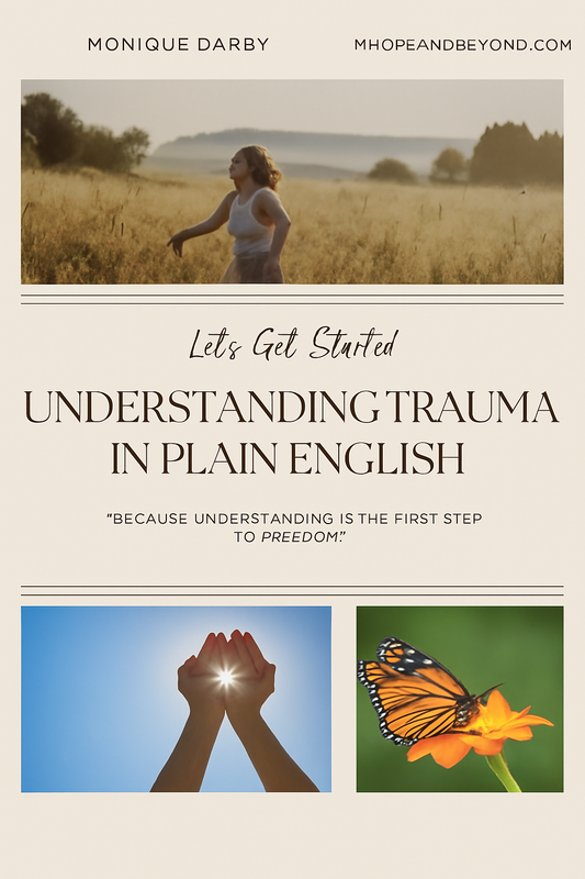 Understanding Trauma in Plain English Guide